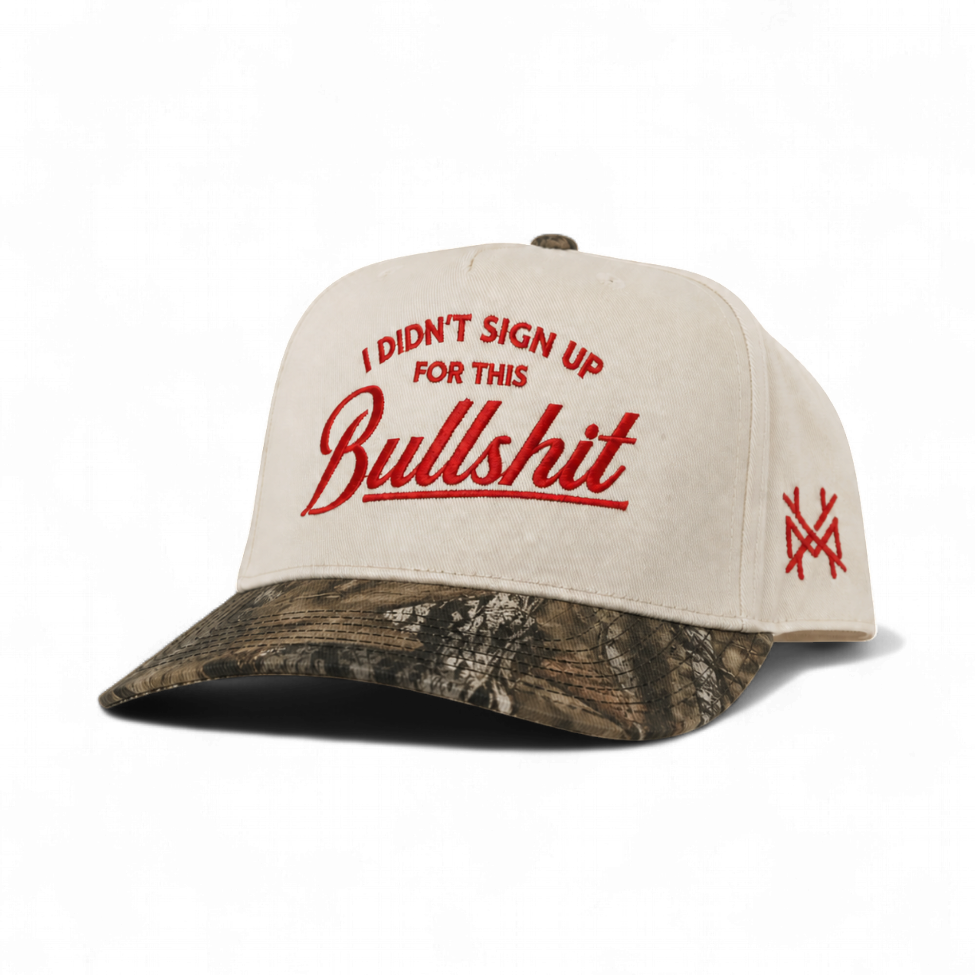 I Didn't Sign Up For This Bullshit Snapback Hat