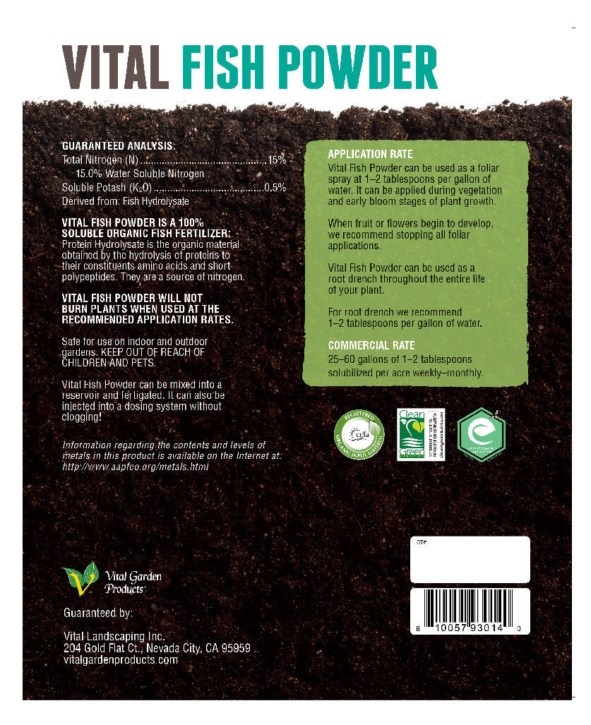 Vital Fish Powder (Fish Protein Hydrolysate)  - Soluble Grow Fertilizer 15-0-0.5