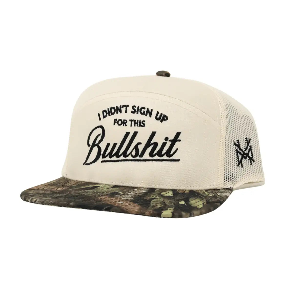 I Didn't Sign Up For This Bullshit Snapback Hat