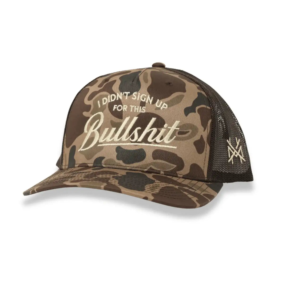 I Didn't Sign Up For This Bullshit Snapback Hat