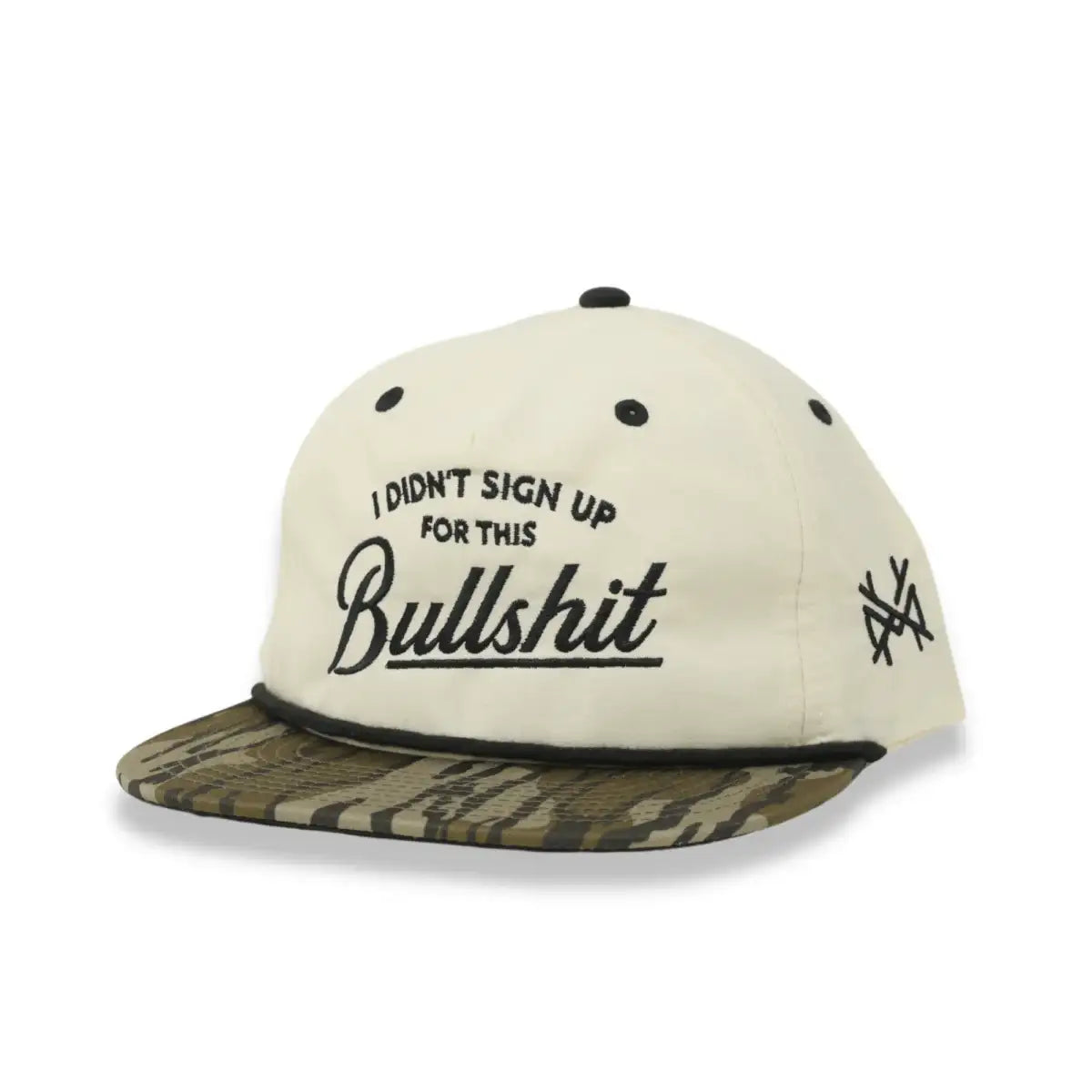 I Didn't Sign Up For This Bullshit Snapback Hat