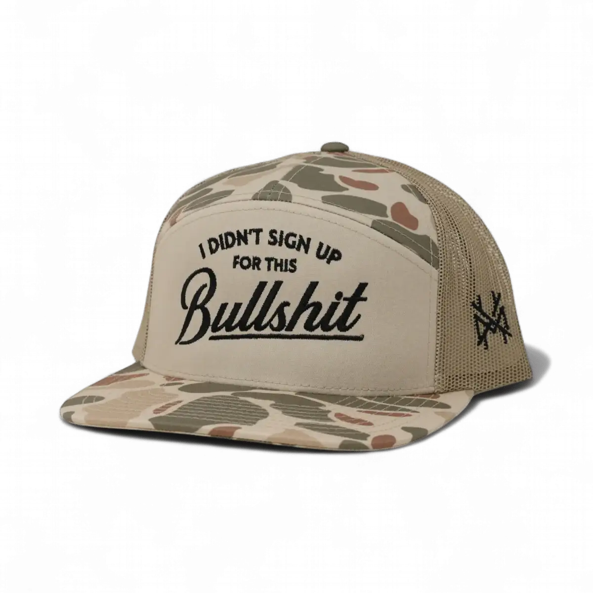 I Didn't Sign Up For This Bullshit Snapback Hat