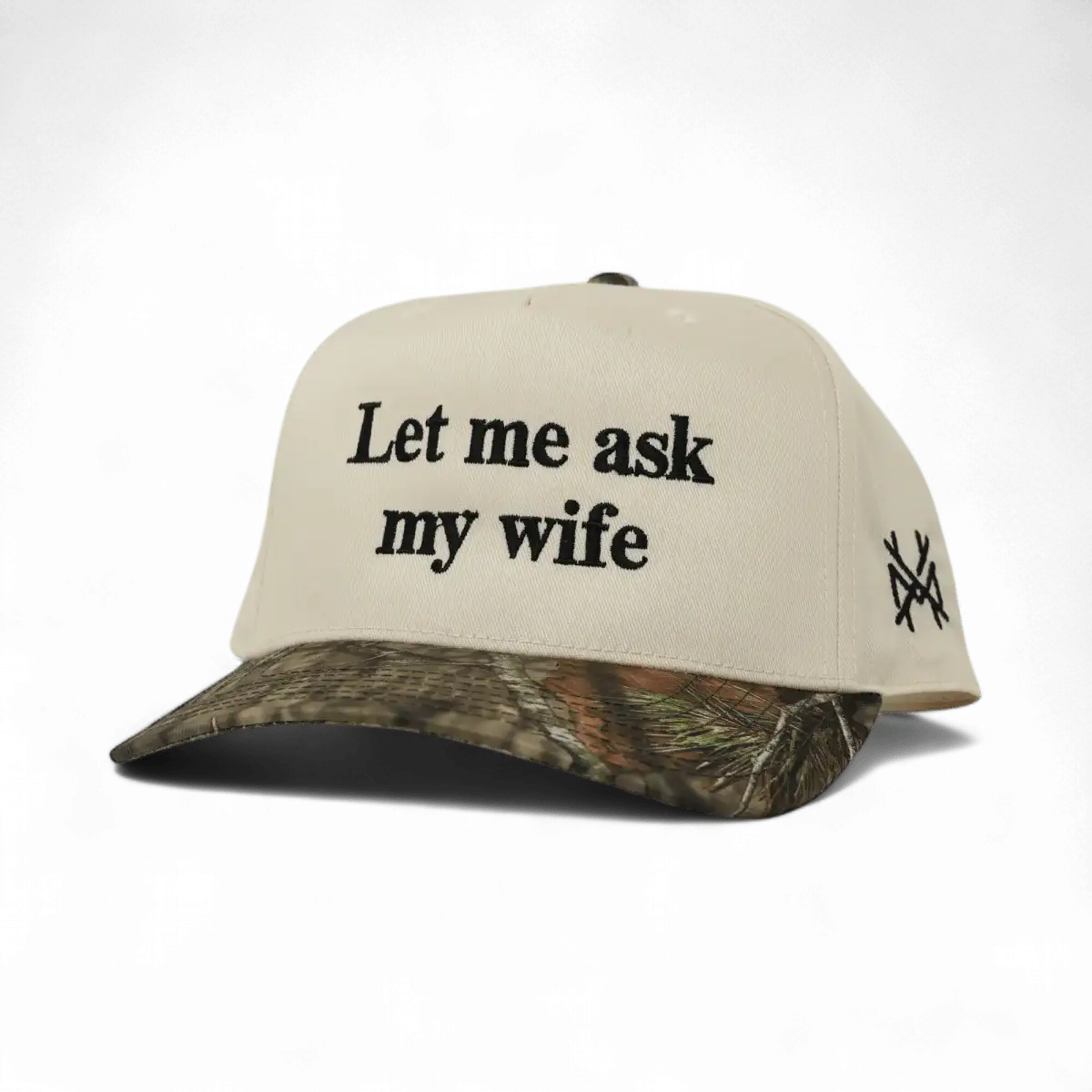 Let Me Ask My Wife Snapback Hat
