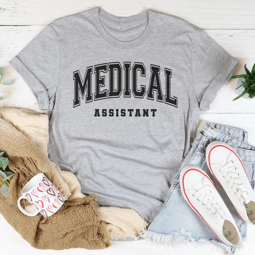 Medical Assistant Tee
